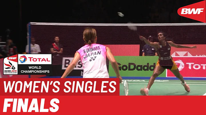 F | WS | Nozomi OKUHARA (JPN) [3] vs. PUSARLA V. Sindhu (IND) [5] | BWF 2019 - DayDayNews