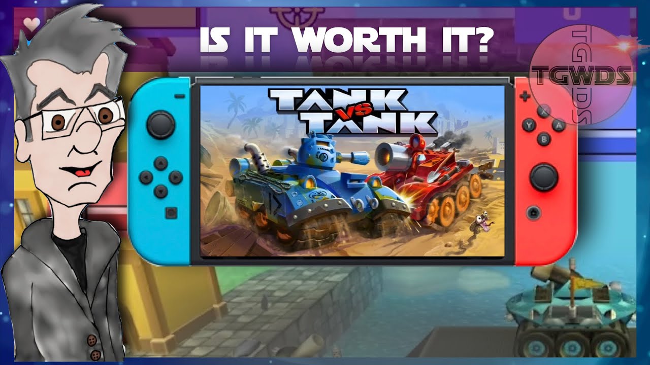 IS IT WORTH IT? TANK VS TANK | TGWDS - YouTube