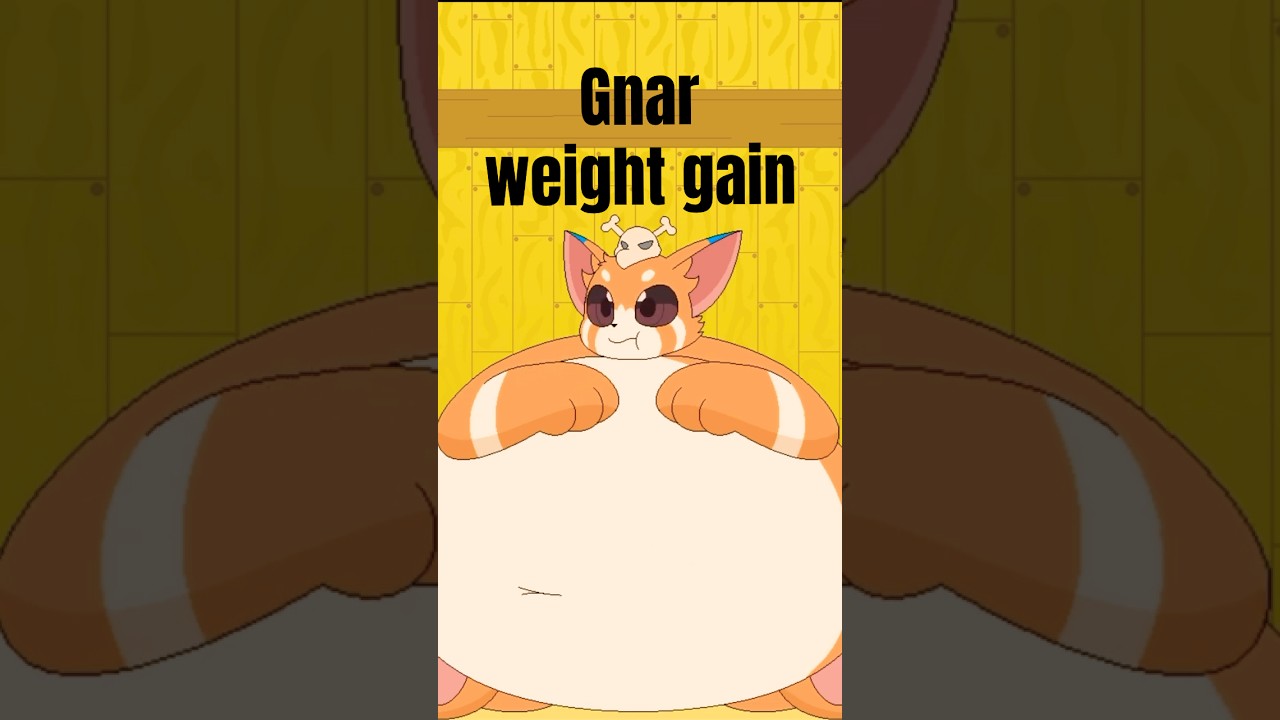 Interactive Gnar weight gain 