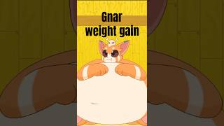 Interactive Gnar Weight Gain