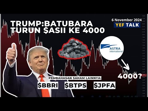 Analisa & Prediksi saham $ASII  YEFTalk edisi 7 November 2024