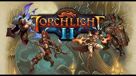 TorchLight2: Engineer Gameplay From Begin to End Game - Part 3