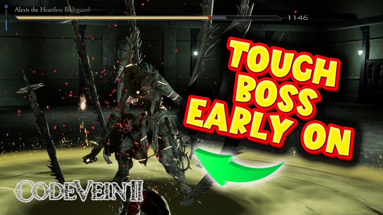 How To Easily Defeat Alexis The Heartless Bodyguard Boss In Code Vein 2