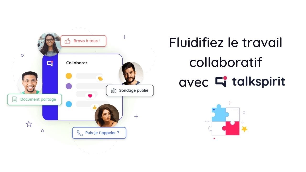 Fluidifiez le travail collaboratif avec Talkspirit