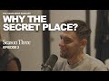 Why is the secret place important  why the secret place  season 3  episode 2