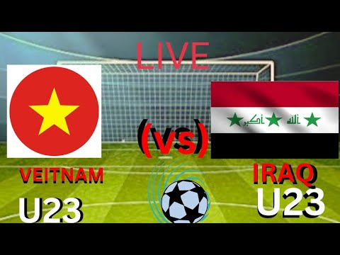 Vietnam U23 Vs Iraq U23 football live match today|#AFC U23 Championship| l2024 live stream