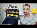 How to Make Money Writing Online? Top 3 Best Ways to Make Money Writing Online