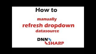 Manually refresh dropdown datasource in Action Form