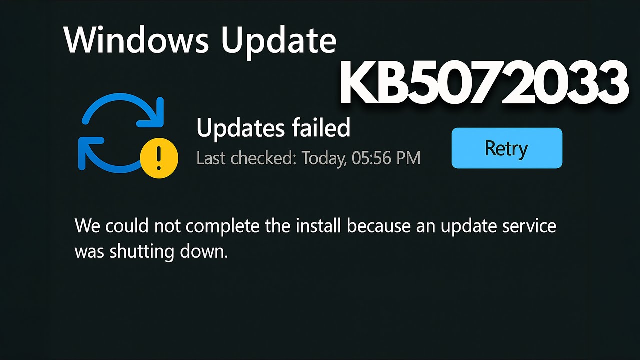 Windows 11 Update KB5072033 Error Could Not Complete Install Update Service Was Shutting Down FIX