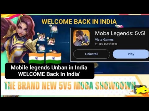 MLBB Unban in India | Mobile Legends Indian Version @MobileLegends5v5MOBA