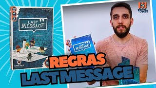 Last Message - Regras