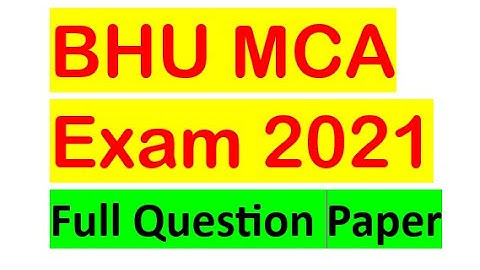 BHU MCA Entrance Exam Question Paper 2021| Let
