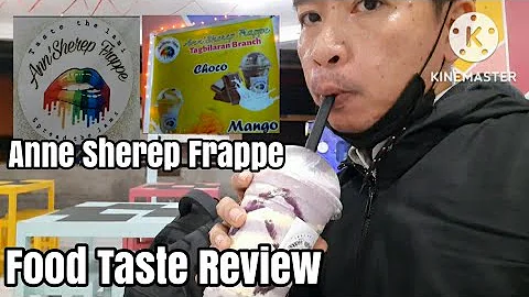 Food Taste Review Part 1|Anne Sherep Frappe| Tagbi...