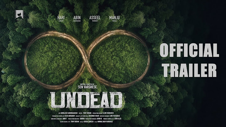 UNDEAD TRAILER | TIME LOOP ZOMBIE MALAYALAM MOVIE  l SEN VARGHESE