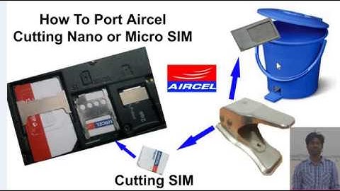 How To Port Cutting Nano or Micro Aircel SIM in Hindi