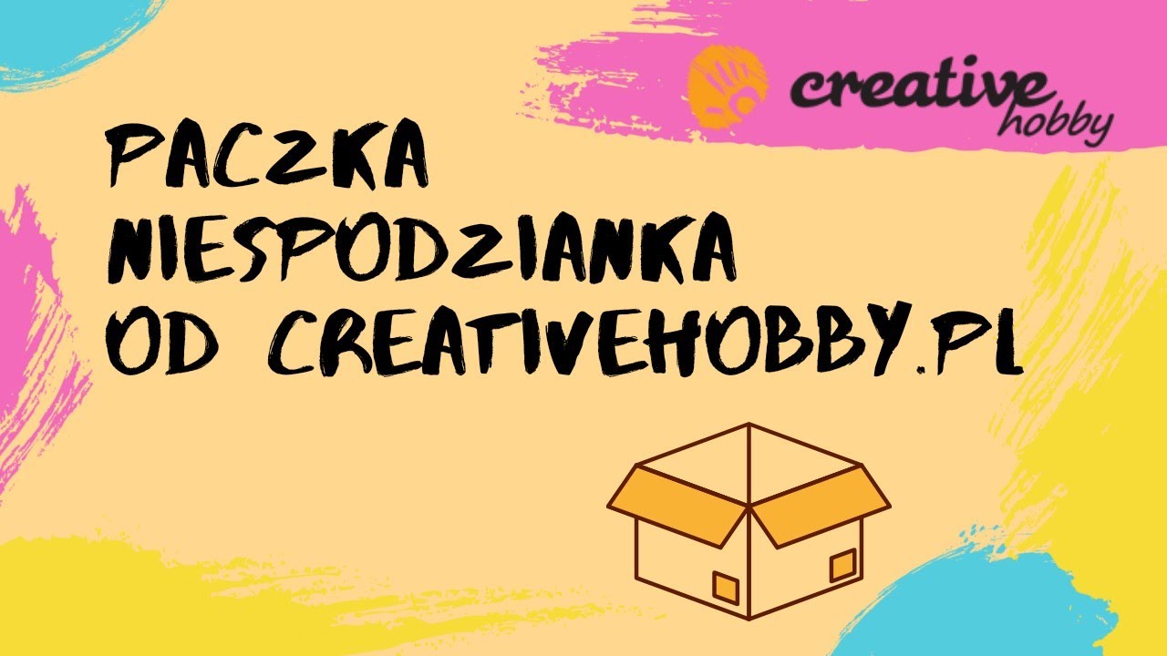 PACZKA NIESPODZIANKA | CREATIVEHOBBY.PL | UNBOXING | #25