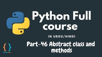 Python Tutorial for Beginners [URDU/HINDI] - #46 Abstract class and method  in Python
