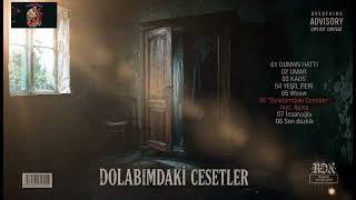 Rdax7 - Dolabımdaki Cesetler / Feat Aşina