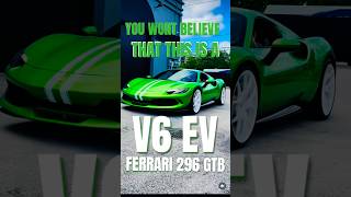 FERRARI REALLY MADE A V6 SUPERCAR & ITS A EV YOU WONT BELIEVE THE SOUND #exhaustsound #engine #short