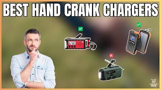 Best Hand Crank Chargers in 2026 - Top 6 Emergency Power Generators for Phones