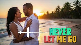 Hold Me Close and Never Let Me Go Again – Romantic Lovers Rock Reggae Song 2026