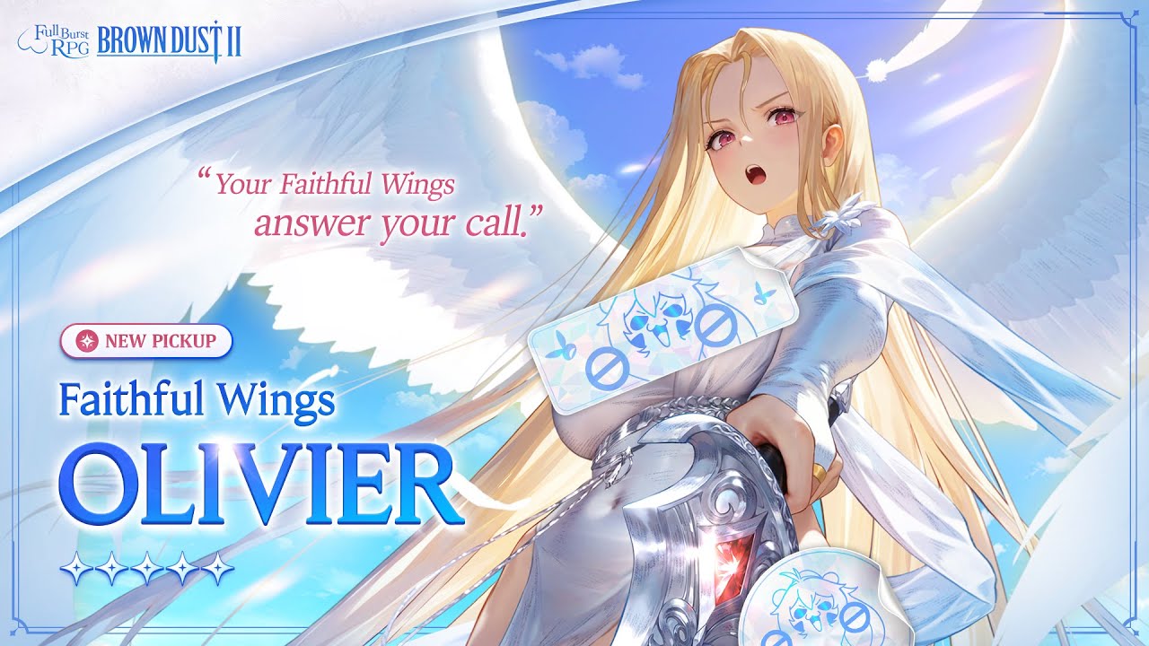 ブラウンダスト2 Browndust2 | Olivier Faithful Wings, and chapters