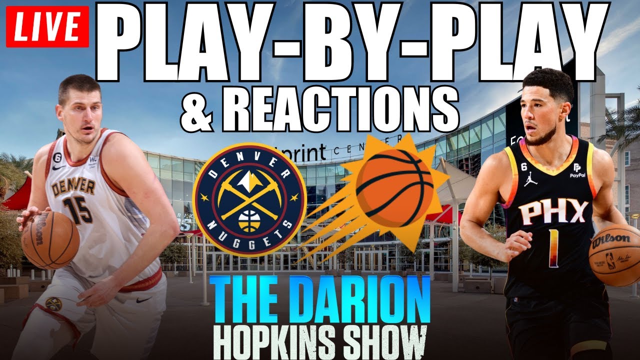 Denver Nuggets Vs Phoenix Suns NBA GAME 3 Live Stream Reactions YouTube Denver Nuggets Vs Phoenix Suns NBA GAME 3 Live Stream Reactions YouTube