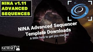 Sharing My NINA Advanced Sequences