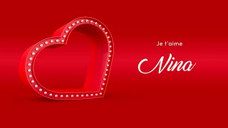 Nina Je T'aime | À Toi, Mon Amour | French Love Song with Name | #ad4beloved screenshot 4