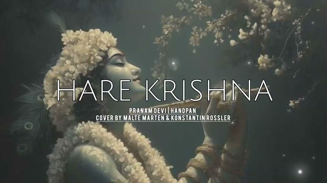Hare Krishna - Pranam Devi | HANDPAN | Cover by Malte Marten & Konstantin Rossler
