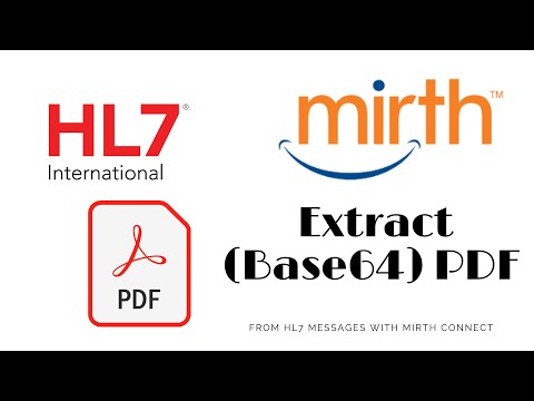 Extract (Base64) PDF from HL7 messages with Mirth Connect