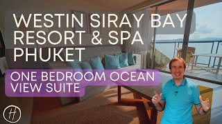 Westin Siray Bay Resort & Spa Phuket Review: One Bedroom Ocean View Suite