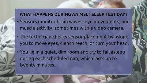 What Happens During An MSLT Sleep Test Day? - Sleep Apnea Support Network