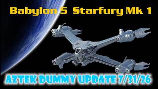 Aztek Dummy Update 7/31/26 - 1/32 scale Starfury - Part 2