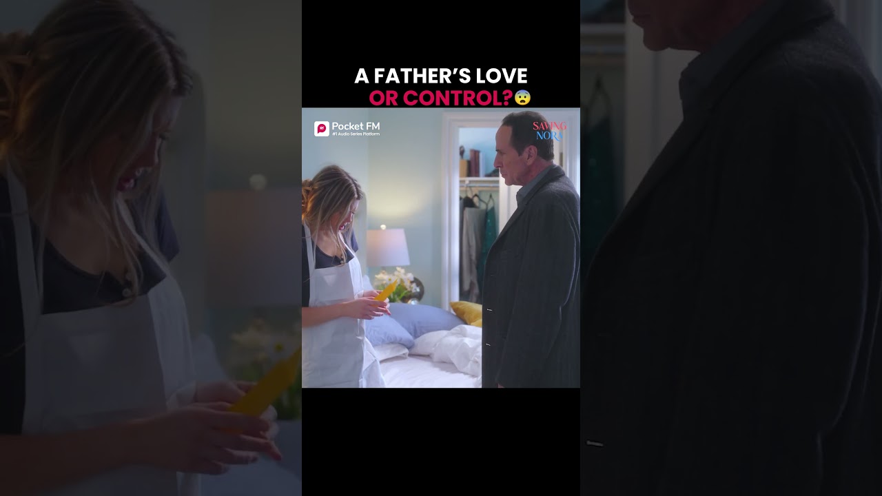 A father’s love… or control?
