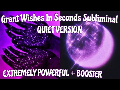 Grant Wishes In Seconds Subliminal (EXTREMELY POWERFUL + BOOSTER)