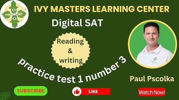 Digital SAT reading and writing practice test 1 number 3 || Ivy Masters learning center