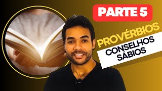 PROVÉRBIOS - PARTE 5 (COMPILAÇÃO)
