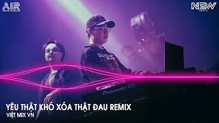 Yêu Thật Khó Xóa Thật Đau Remix (Bản Hót Tiktok) - Cover Nữ ♫ Tựa Vai Bên Nhau Lần Cuối Remix Tiktok