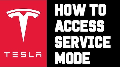 Tesla Hoe u de servicemodus kunt openen - Hoe u toegang krijgt tot de menuopties voor de servicem...