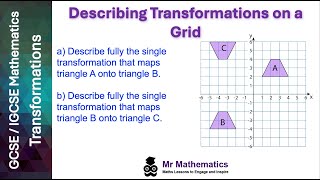 Describing Transformations on a Grid | Mr Mathematics