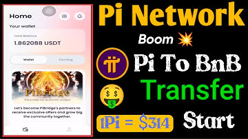 Boom 💥 |#pinetwork Pi To BnB Transfer Start Officially 🤩😱 | 1Pi Value = $314 🤑🎉 #crypto #bitcoin #pi