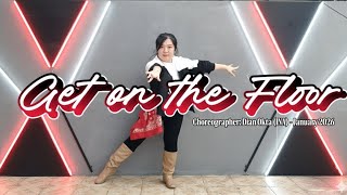 Get On The Floor  Linedance  Choreographerdian Okta ina
