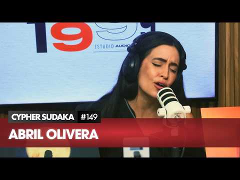 Abril Olivera: "Vaga" | Cypher Sudaka 150