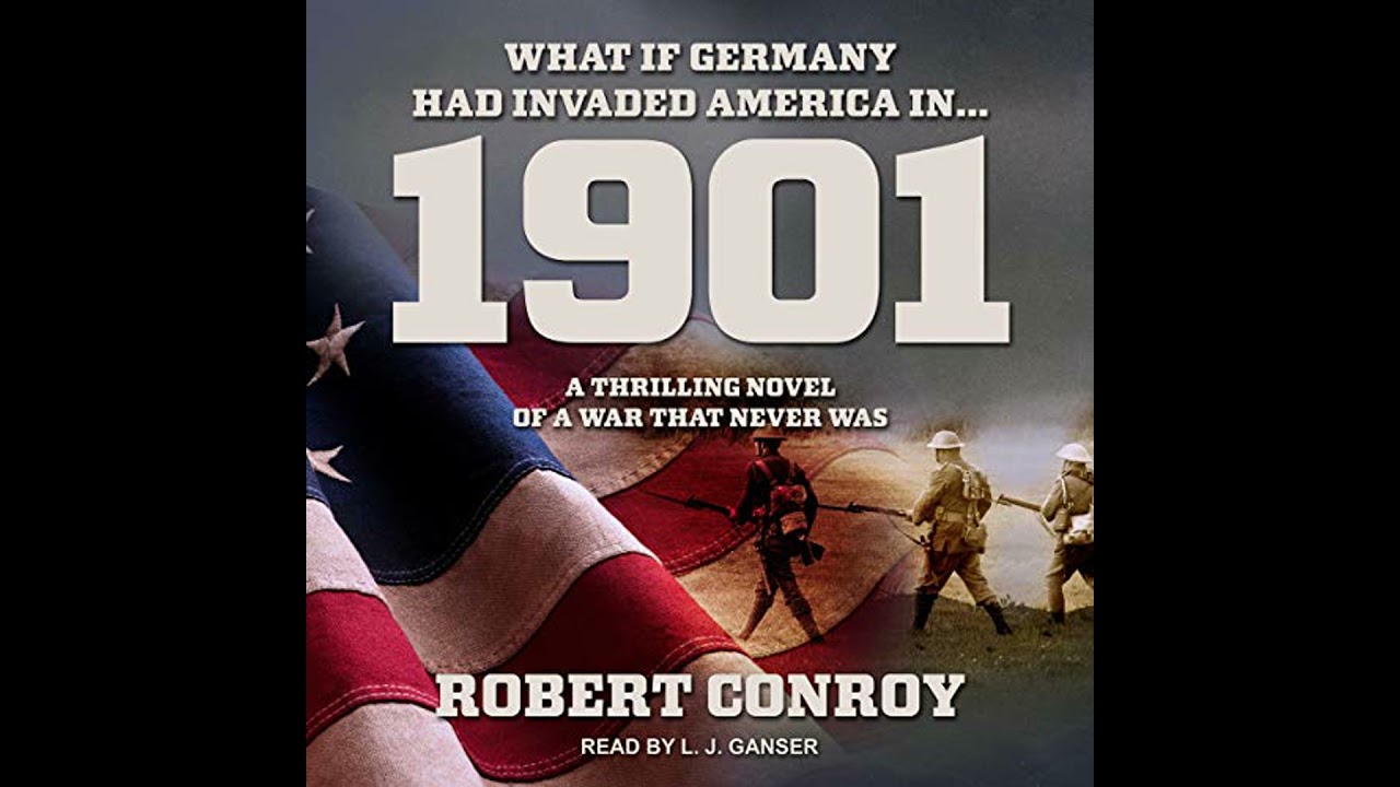 1901 by Robert Conroy | Full Audiobook