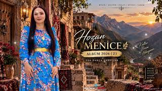 Hozan Meni̇ce Albüm 2026 (2) Cî Şere [©️ ]