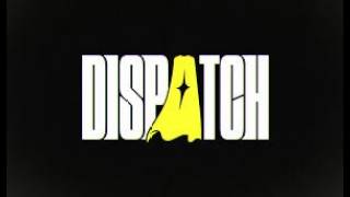 Dispatch jakso 3 (Episode 3)