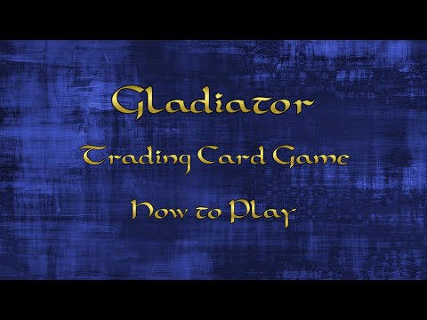 How to Play the Gladiator Trading Card Game!