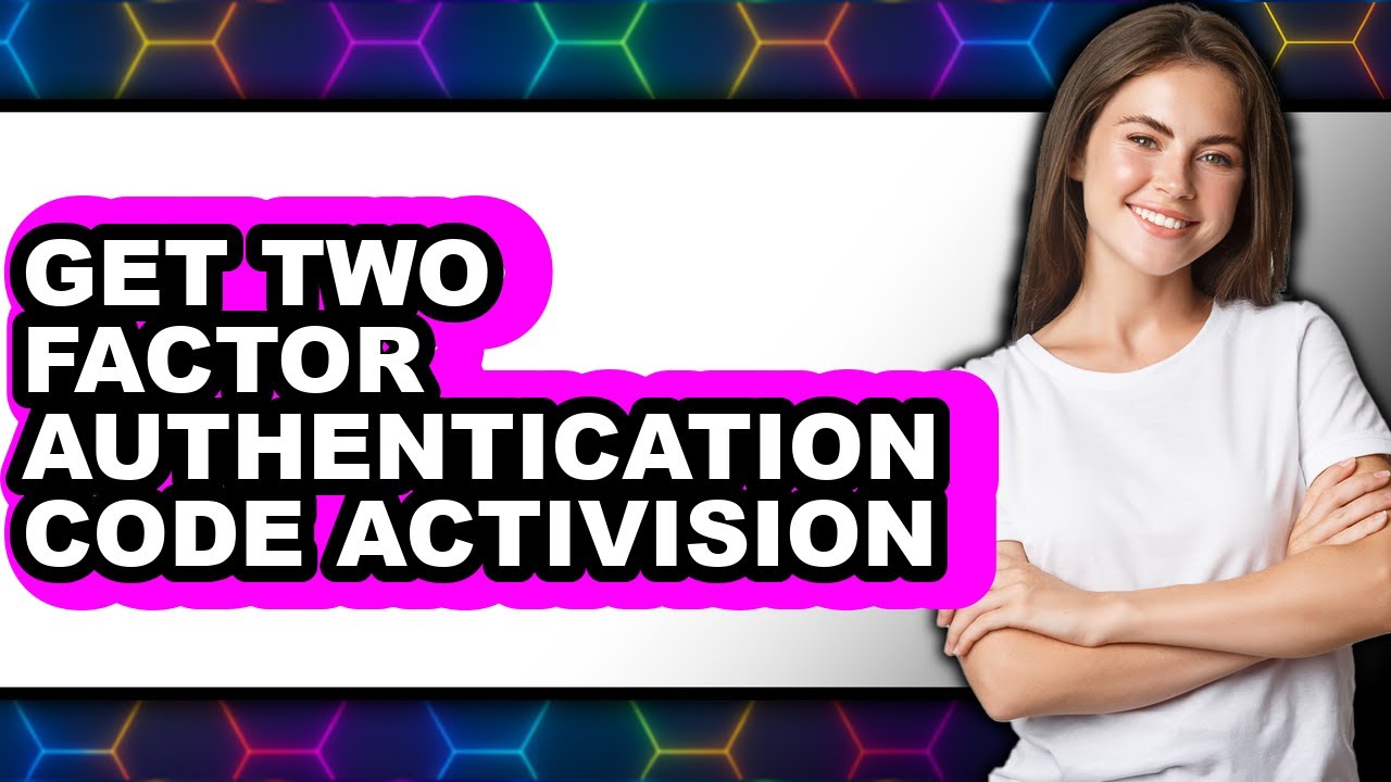 How to Get Two Factor Authentication Code Activision (only Way) - YouTube