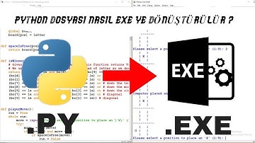 Python dosayı .EXE dosyasına nasıl dönüştürülür (py to exe)